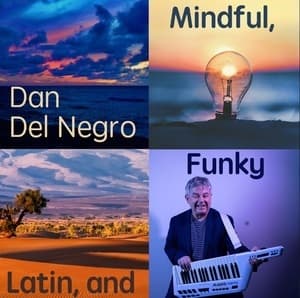 Mindful, Latin, and Funky