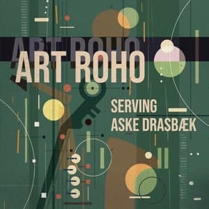 Art Roho Serving Aske Drasbaek