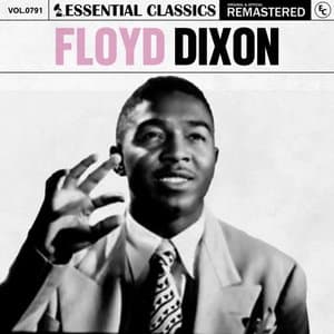 Essential Classics, Vol. 791: Floyd Dixon
