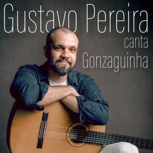 Gustavo Pereira canta Gonzaguinha