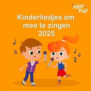 Kinderliedjes om mee te zingen 2025
