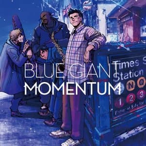 Blue Giant Momentum