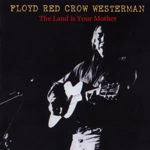 The Land Is Your Mother