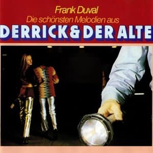 Die Schonsten Melodien Aus Derrick & Der Alte (Remastered 2022)