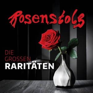 Die grossen Raritaten