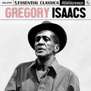 Essential Classics, Vol. 797: Gregory Isaacs