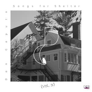 Songs for Shelter, Vol. 3