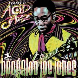 Legends Of Acid Jazz: Boogaloo Joe Jones, Vol. 2