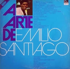 A Arte De Emilio Santiago