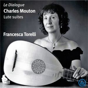 Le Dialogue - Charles Mouton Lute Suites