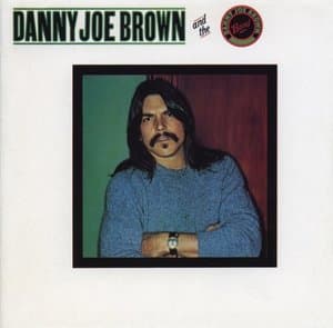Danny Joe Brown And The Danny Joe Brown Band