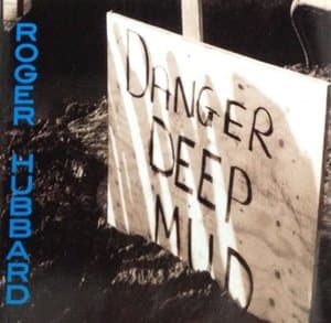 Danger Deep Mud