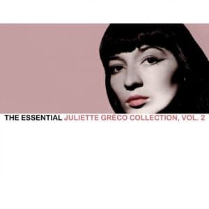 The Essential Juliette Greco Collection, Vol. 2