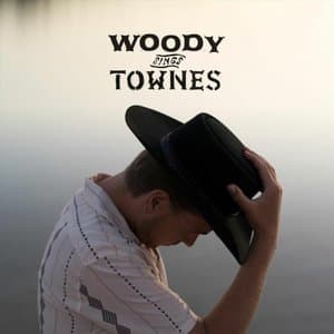 Woody Sings Townes