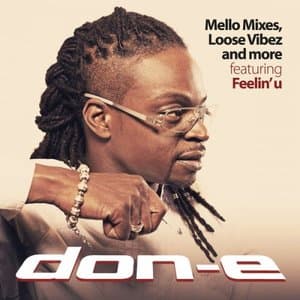 Mello Mixes, Loose Vibez and More: Featuring Feelin U