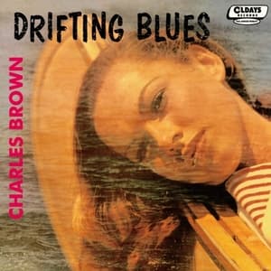 Drifting Blues / Bonus Tracks