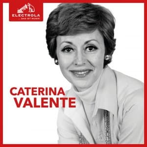 Electrola... Das ist Musik! Caterina Valente