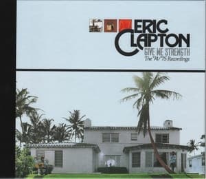Give Me Strength (The '74/'75 Recordings)