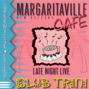 Margaritaville Cafe Late Night Live