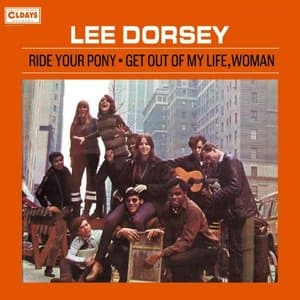 Ride Your Pony - Get Out of My Life Woman / Bonus Track
