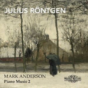 Rontgen: Piano Music Vol. 2