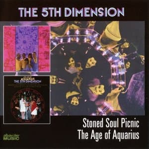 Stoned Soul Picnic / The Age of Aquarius