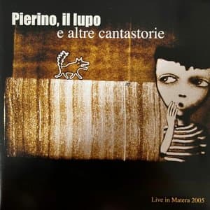 Pierino, il lupo e altre cantastorie