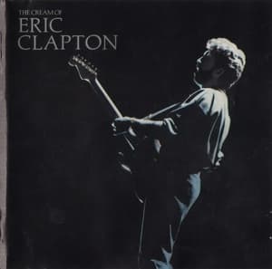 The Cream Of Eric Clapton