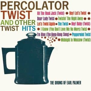 Percolator Twist and Other Twist Hits