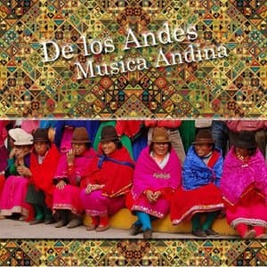 De los Andes - Musica Andina