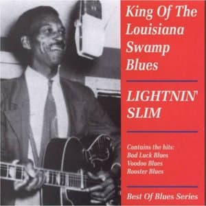 King Of The Louisiana Swamp Blues