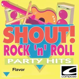 Shout! Rock n Roll Party Hits