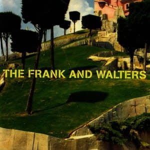 Frank And Walters Best Of