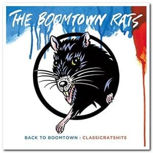 Back to Boomtown: Classic Rats Hits