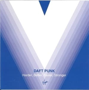 Harder, Better, Faster, Stronger