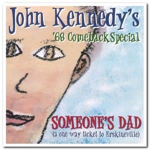 Someones Dad (A One Way Ticket to Erskineville)