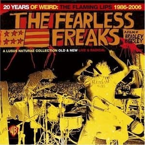 The Fearless Freaks 20 Years Of Weird 1986-2006