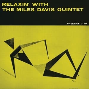 Relaxin' With The Miles Davis Quintet
