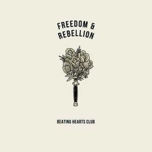 Freedom & Rebellion