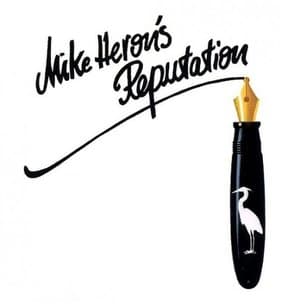 Mike Herons Reputation