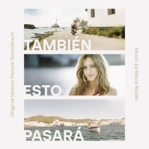 Tambien Esto Pasara (Banda Sonora Original)