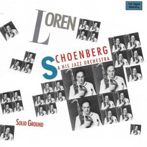 Loren Schoenberg and His Jazz Orchestra: Solid Ground