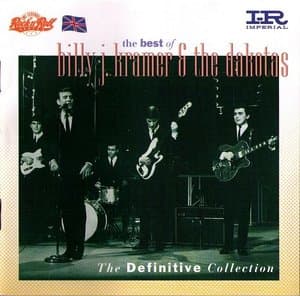 The Best of Billy J. Kramer and the Dakotas: The Definitive Collection