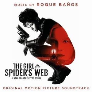 The Girl in the Spiders Web (Original Motion Picture Soundtrack)