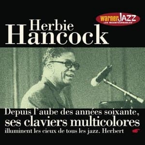 Les Incontournables du jazz: Herbie Hancock
