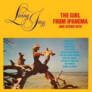The Girl from Ipanema and Other Hits