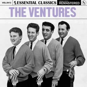 Essential Classics, Vol. 413: The Ventures