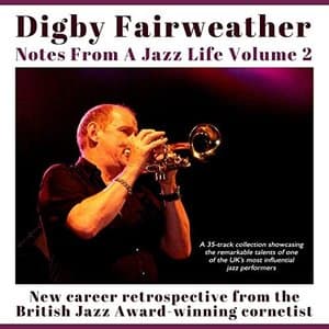 Notes From A Jazz Life Vol. 2