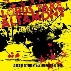 Lords Take Altamont (EST 6. december 1999)