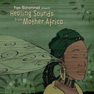 Healing Sounds From Mother Africa